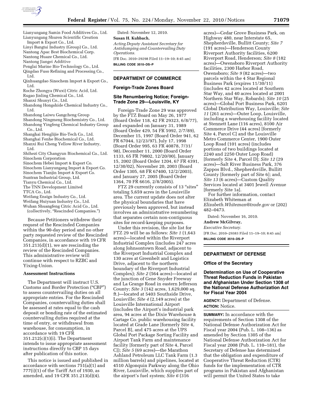 Federal Register/Vol. 75, No. 224/Monday, November 22, 2010/Notices