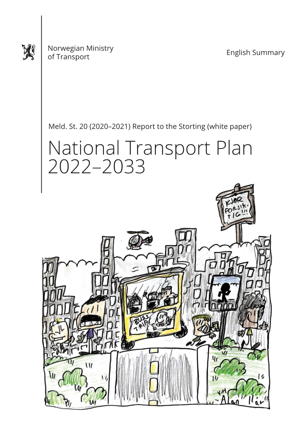 Meld. St. 20 (2020–2021) Report to the Storting (White Paper) National Transport Plan 2022–2033