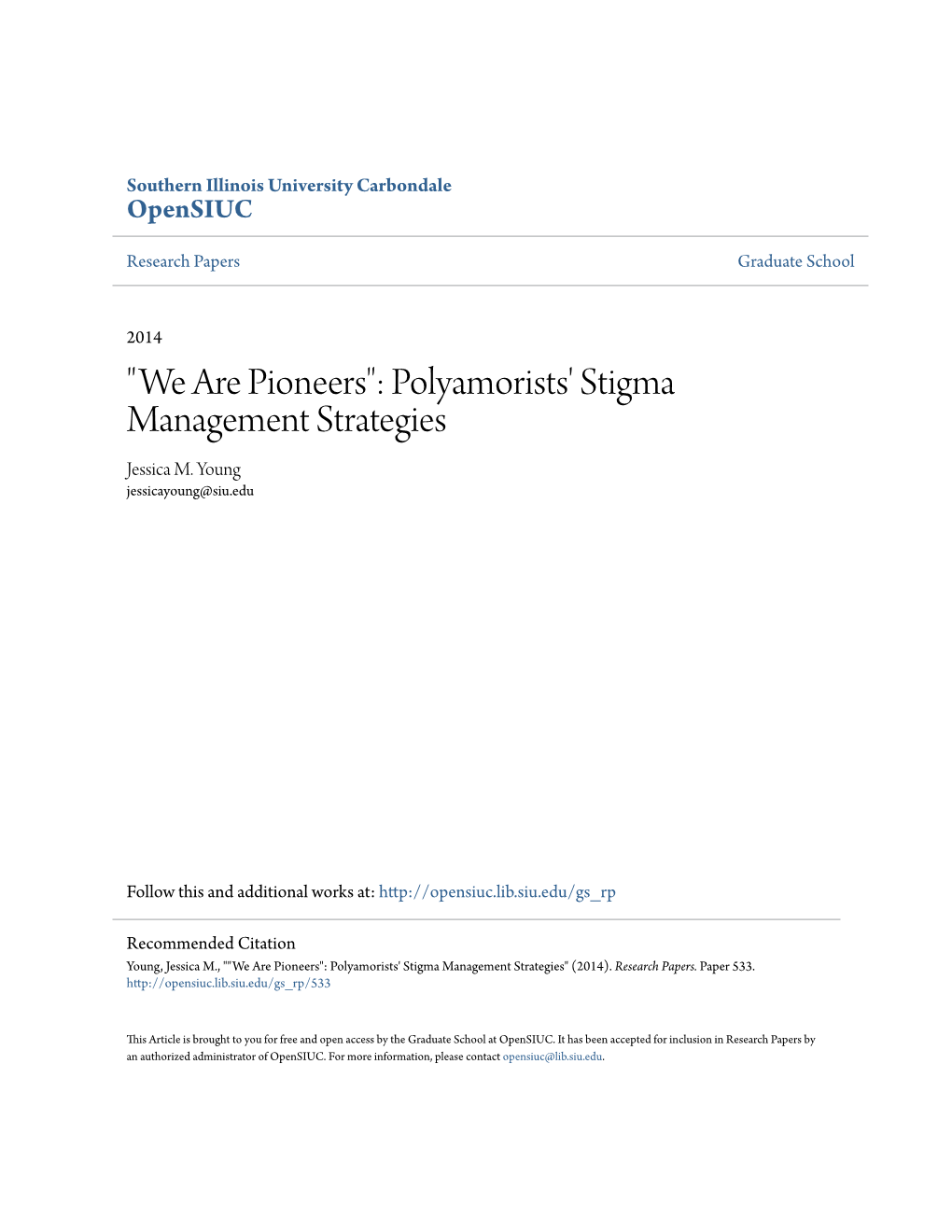 Polyamorists' Stigma Management Strategies Jessica M