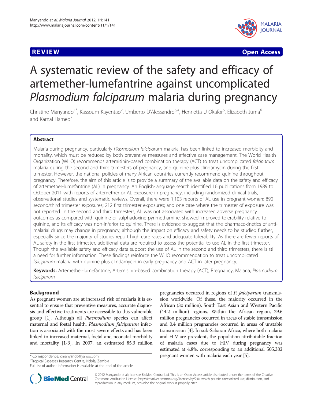 A Systematic Review of the Safety and Efficacy of Artemether-Lumefantrine Against Uncomplicated Plasmodium Falciparum Malaria Du