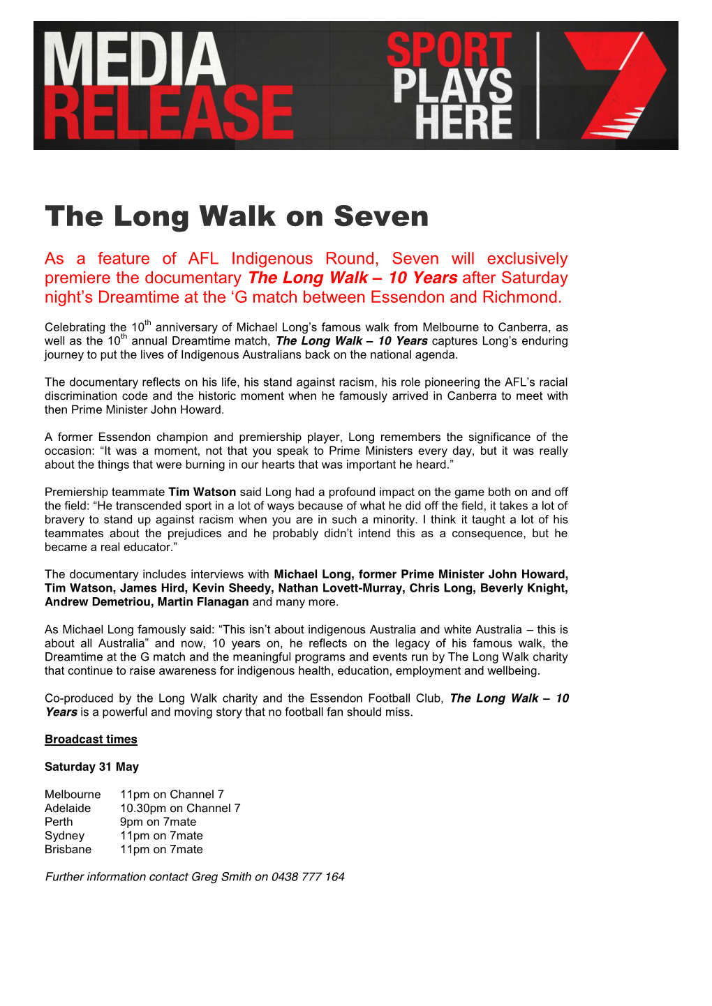 The Long Walk on Seven