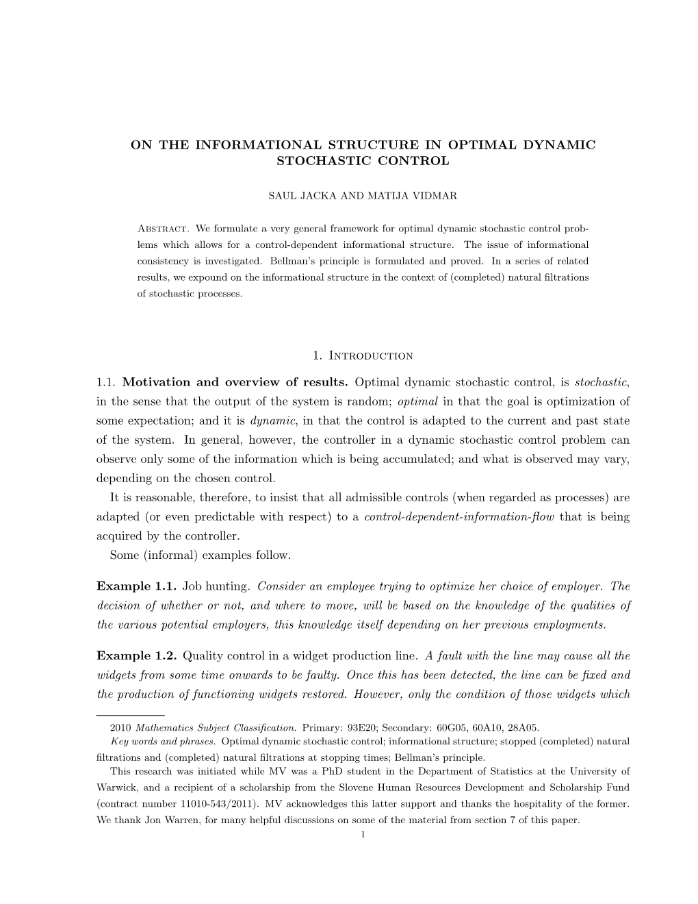 On the Informational Structure in Optimal Dynamic Stochastic Control