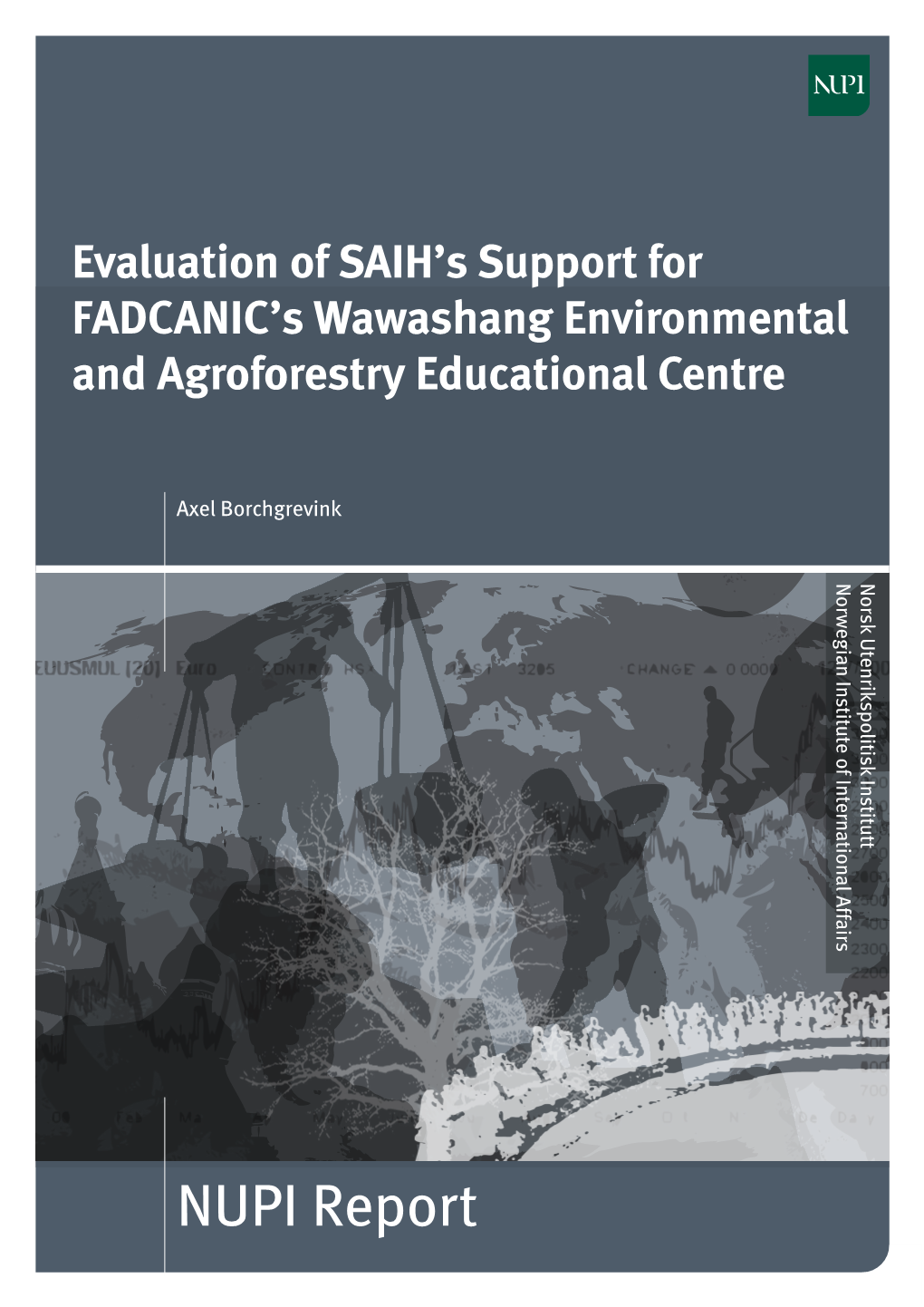 Evaluation of SAIH's Support for FADCANIC's Wawashang