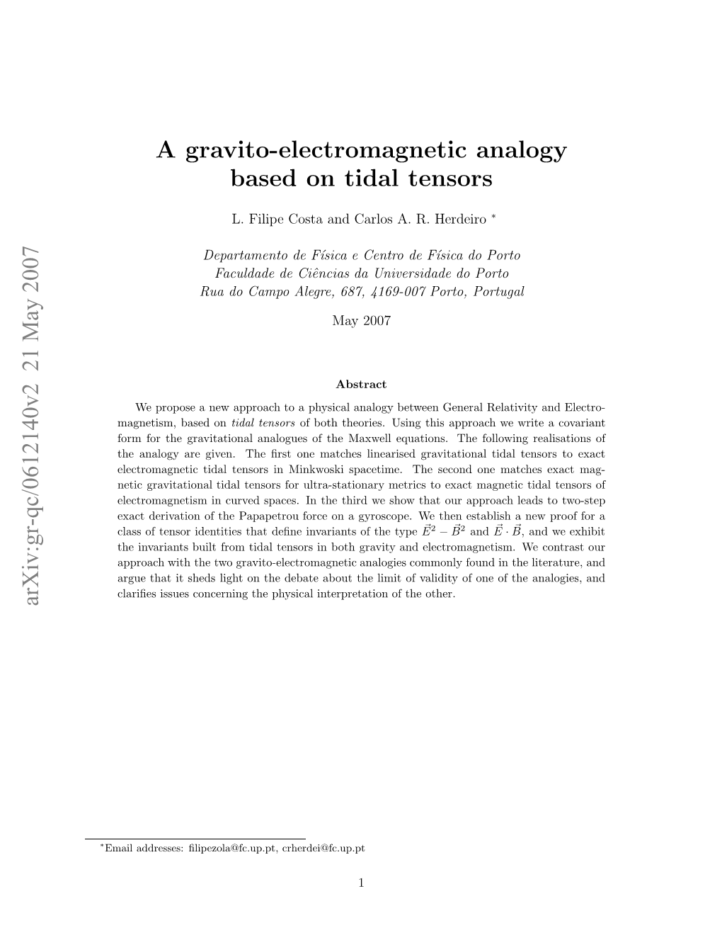 A Gravito-Electromagnetic Analogy Based on Tidal Tensors