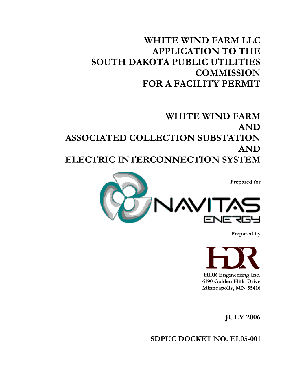 White Wind Farm Llc Application to the South Dakota Public Utilities Commission for a Facility Permit
