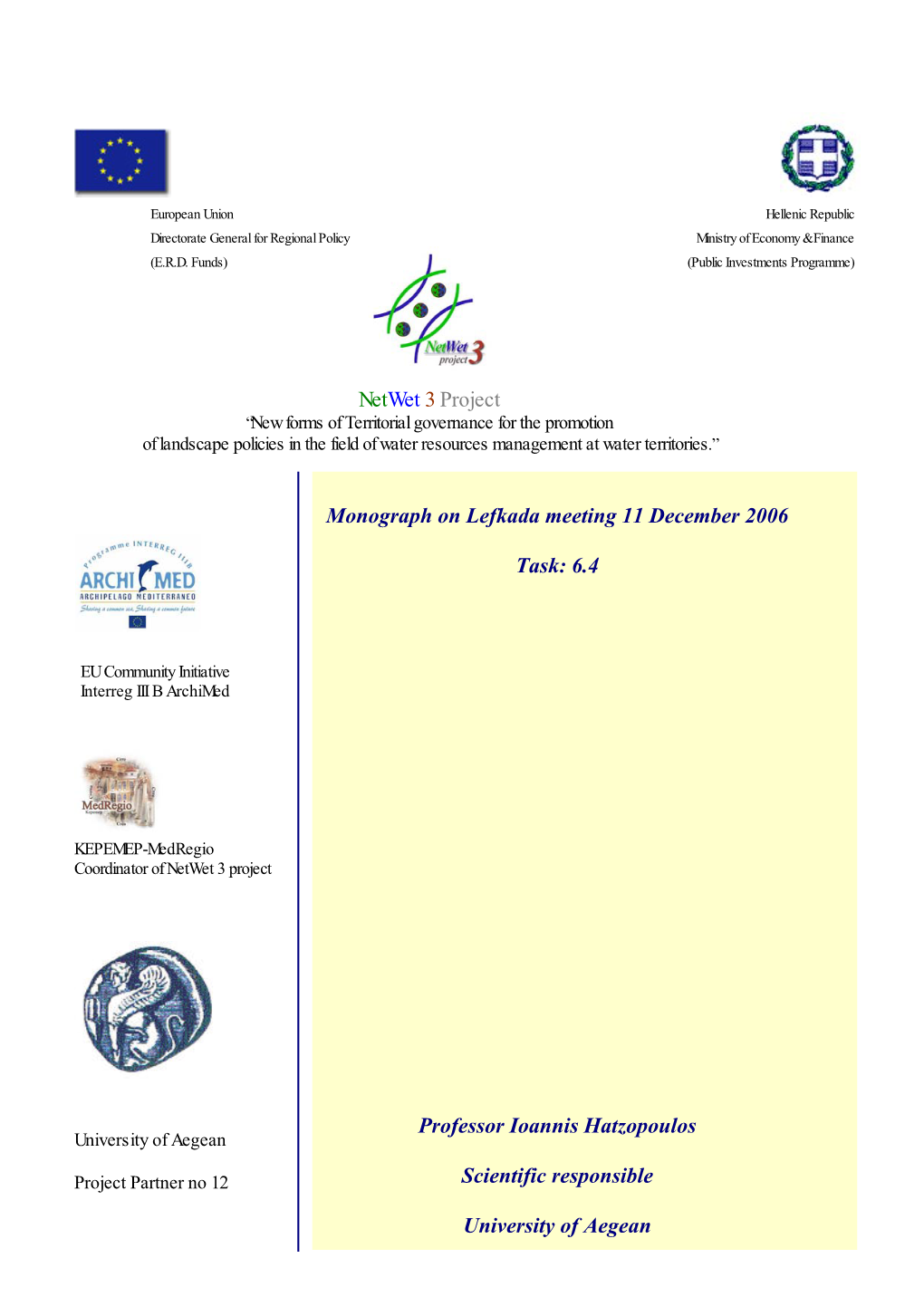 Netwet 3 Project Monograph on Lefkada Meeting 11 December