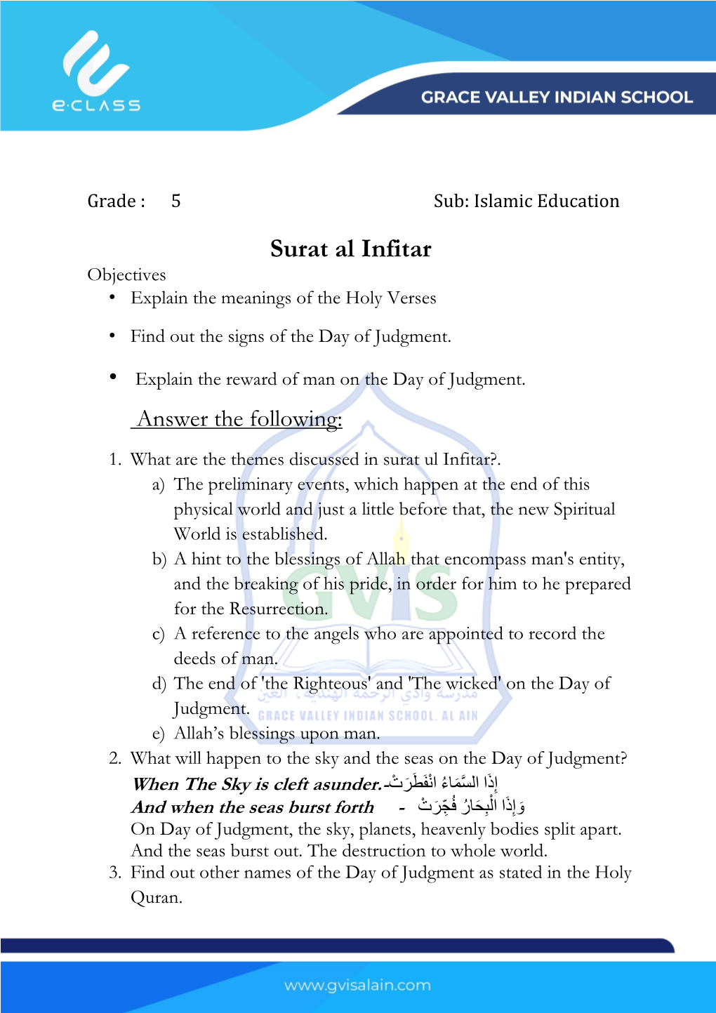 Surat Al Infitar Objectives • Explain the Meanings of the Holy Verses • Find out the Signs of the Day of Judgment