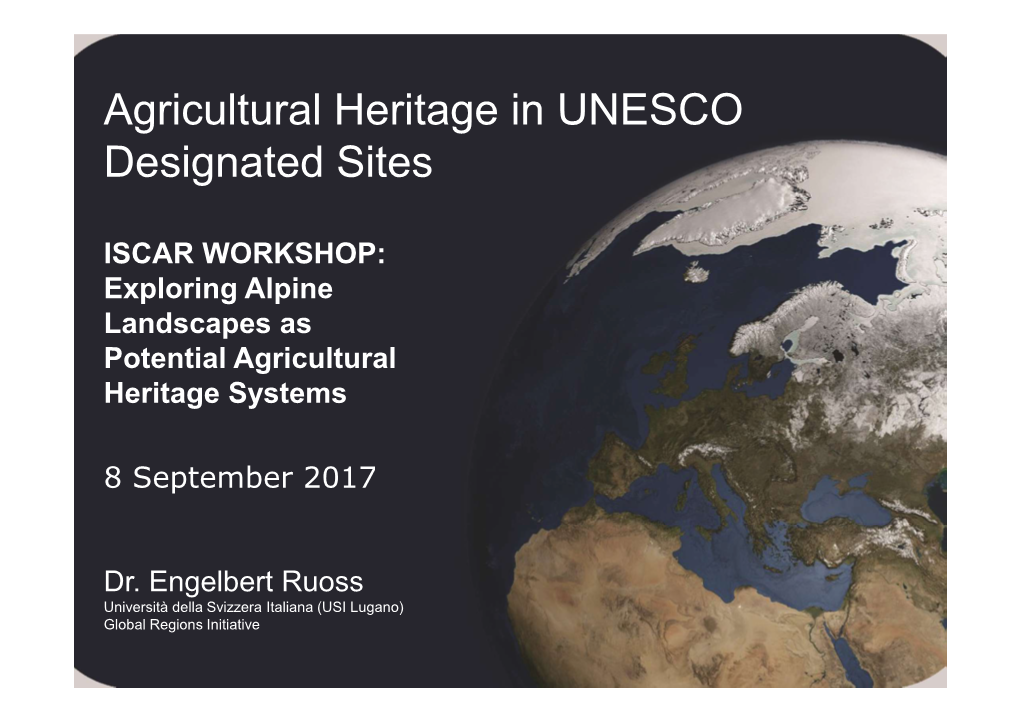 Agricultural Heritage in UNESCO Designated Sites