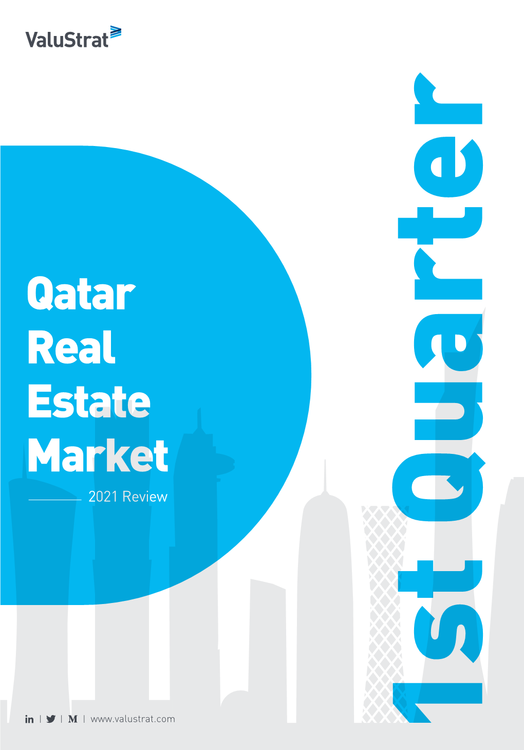 Valustrat Qatar Real Estate Review Q1 2021