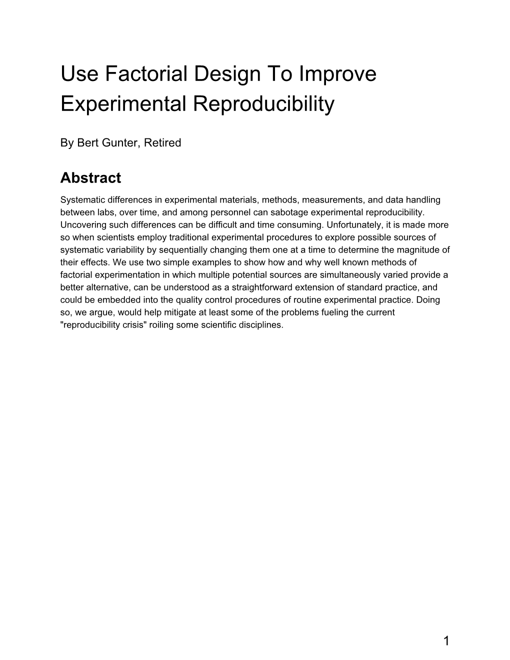 Use Factorial Design to Improve Experimental Reproducibility