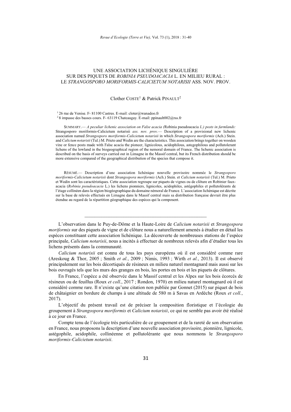 Une Association Lichénique Singulière Sur Des Piquets De Robinia Pseudoacacia L. En Milieu Rural : Le Strangosporo Moriformis-Calicietum Notarisii Ass