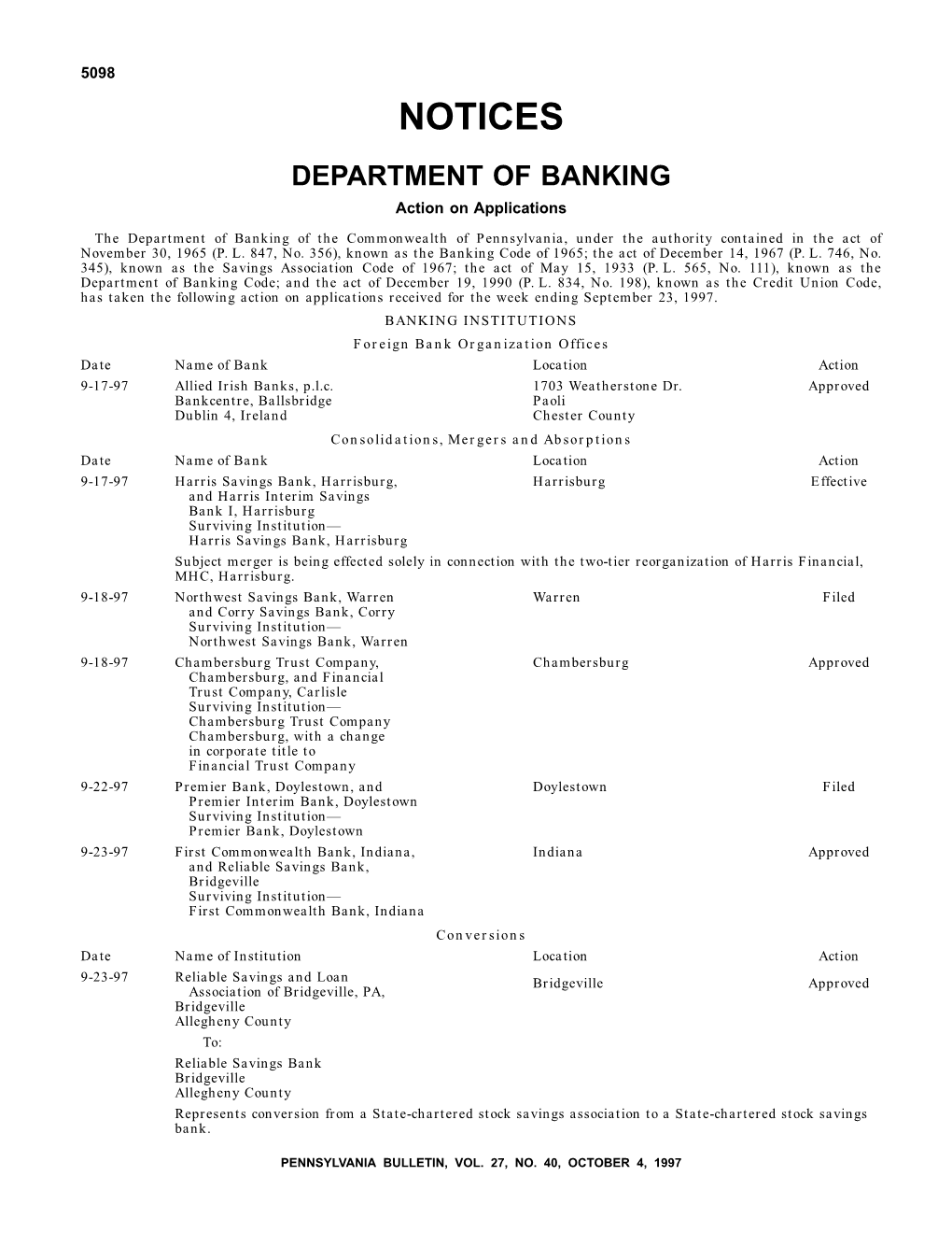 NOTICES DEPARTMENT of BANKING Action on Applications