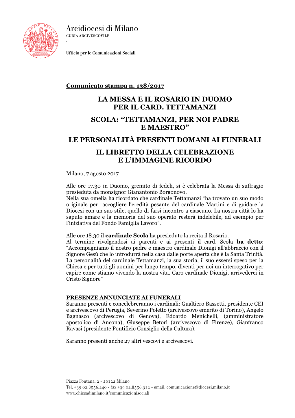 Tettamanzi, Per Noi Padre E Maestro”