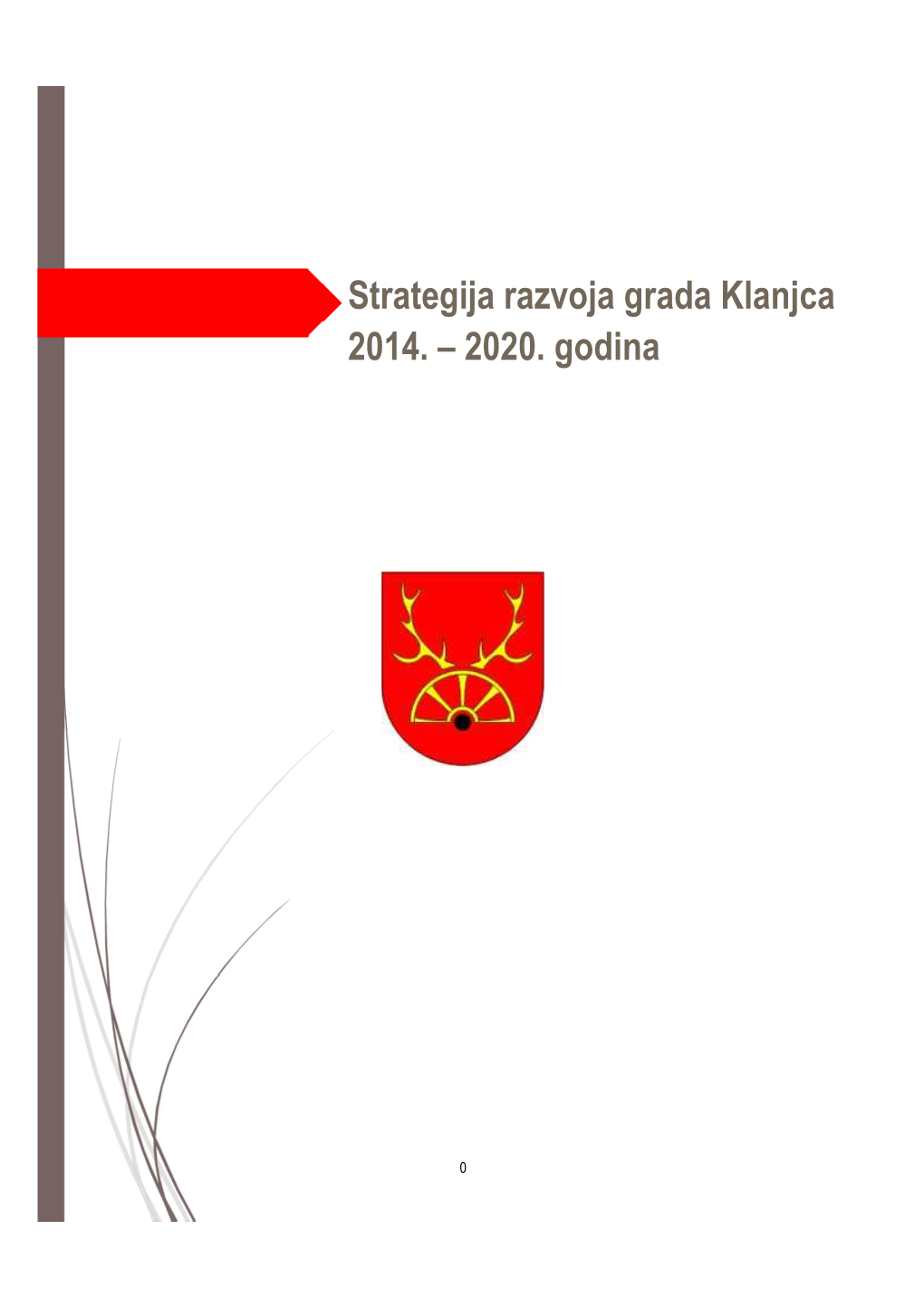 Strategija Razvoja Grada Klanjca 2014