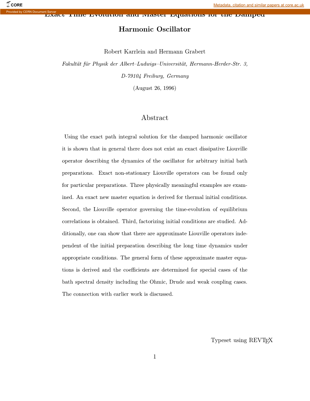 Exact Time Evolution and Master Equations for the Damped Harmonic Oscillator Abstract