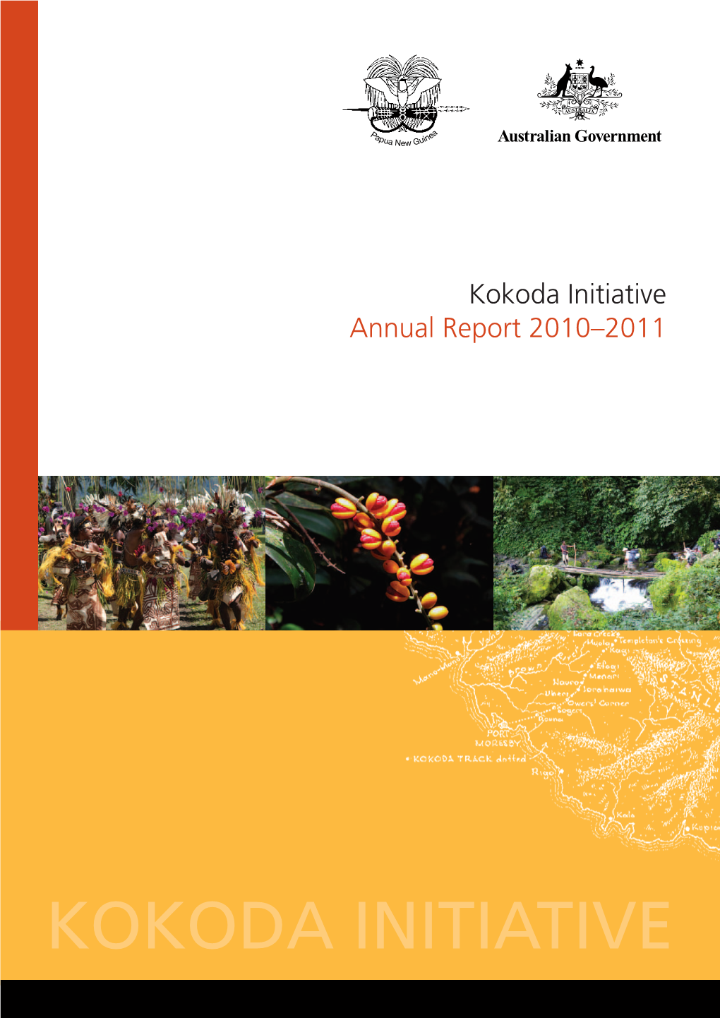 Kokoda Initiative Annual Report 2010–2011 Background