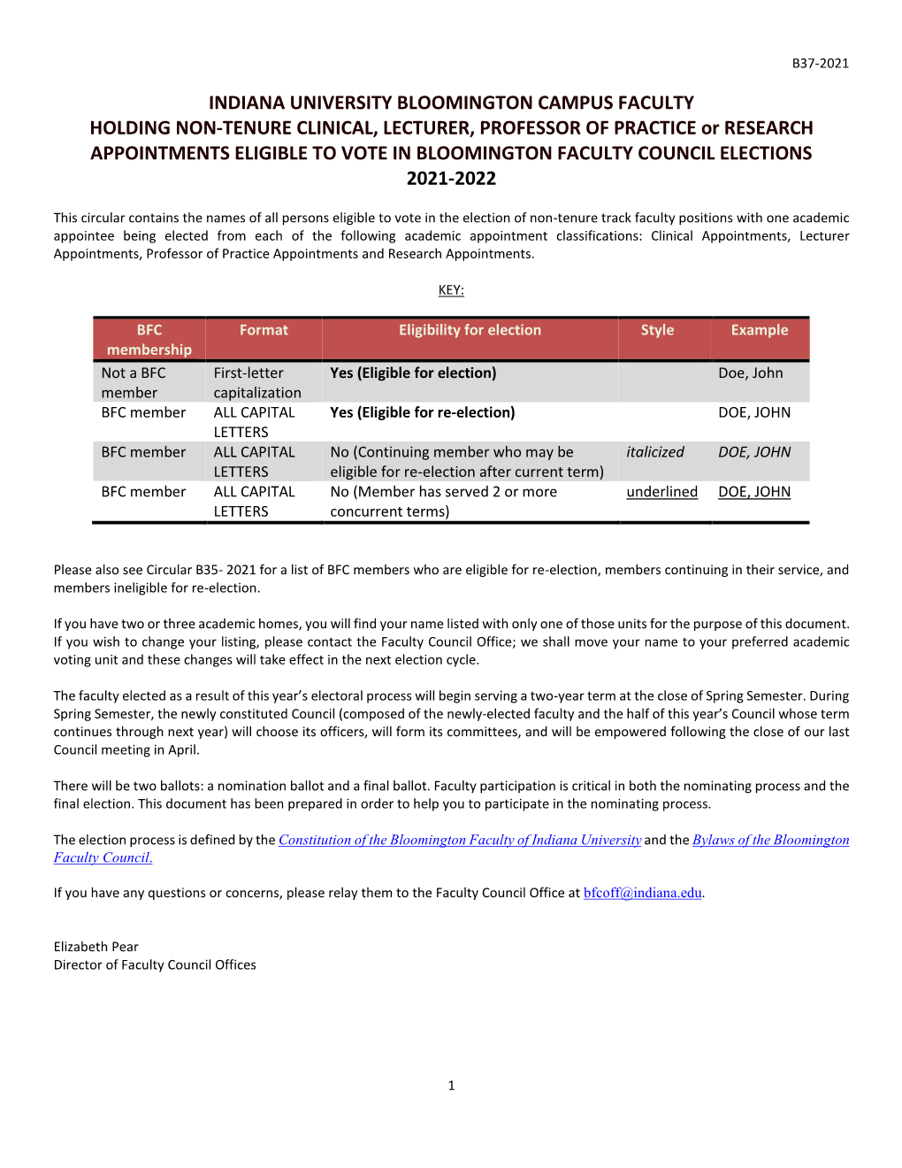 INDIANA UNIVERSITY BLOOMINGTON CAMPUS FACULTY HOLDING NON-TENURE CLINICAL, LECTURER, PROFESSOR of PRACTICE Or RESEARCH APPOINTM