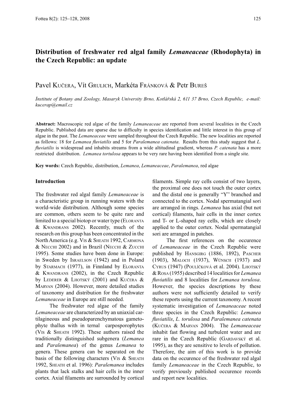 Distribution of Freshwater Red Algal Family Lemaneaceae (Rhodophyta) in the Czech Republic: an Update