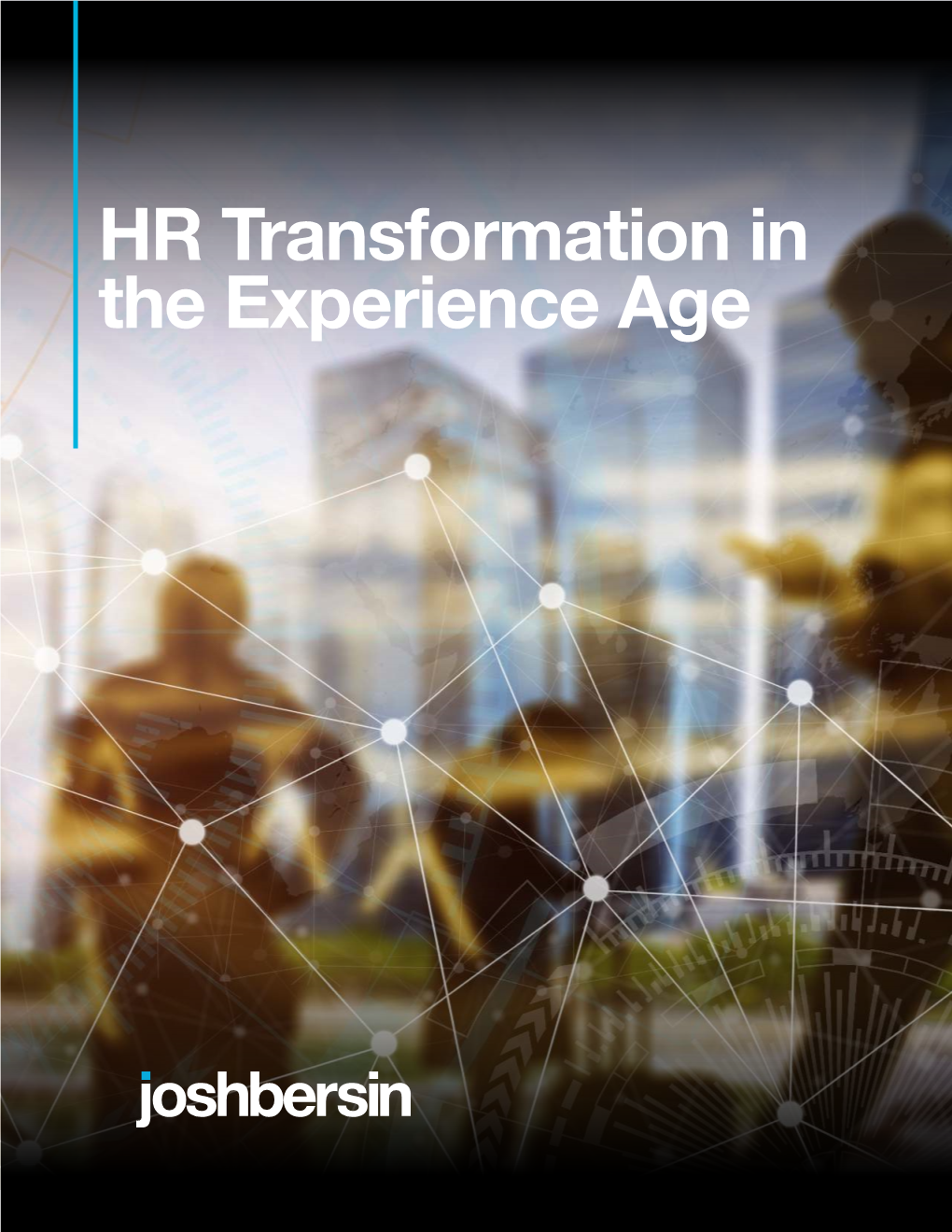 HR Transformation in the Experience