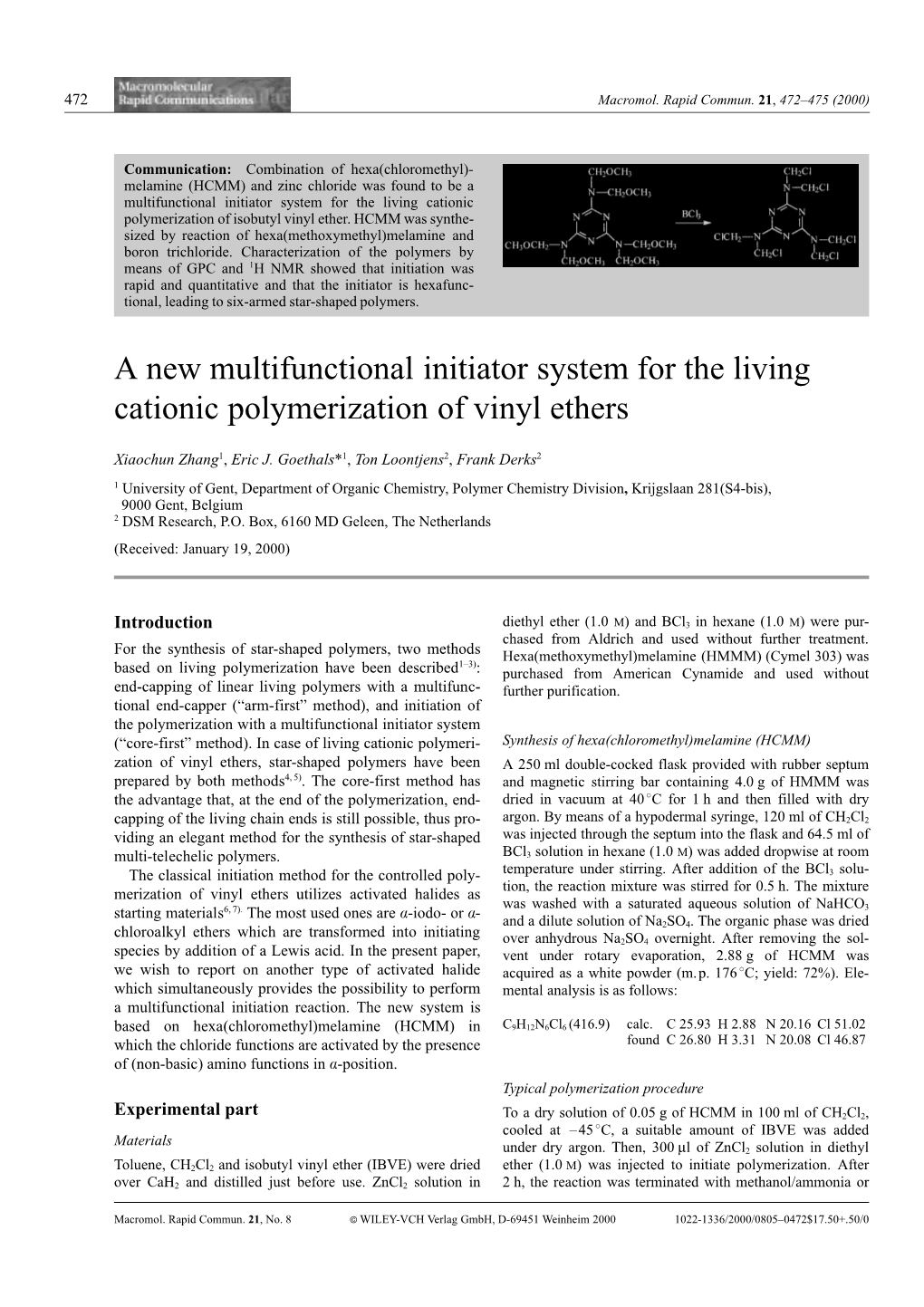 A New Multifunctional Initiator System for the Living Cationic Polymerization of Vinyl Ethers