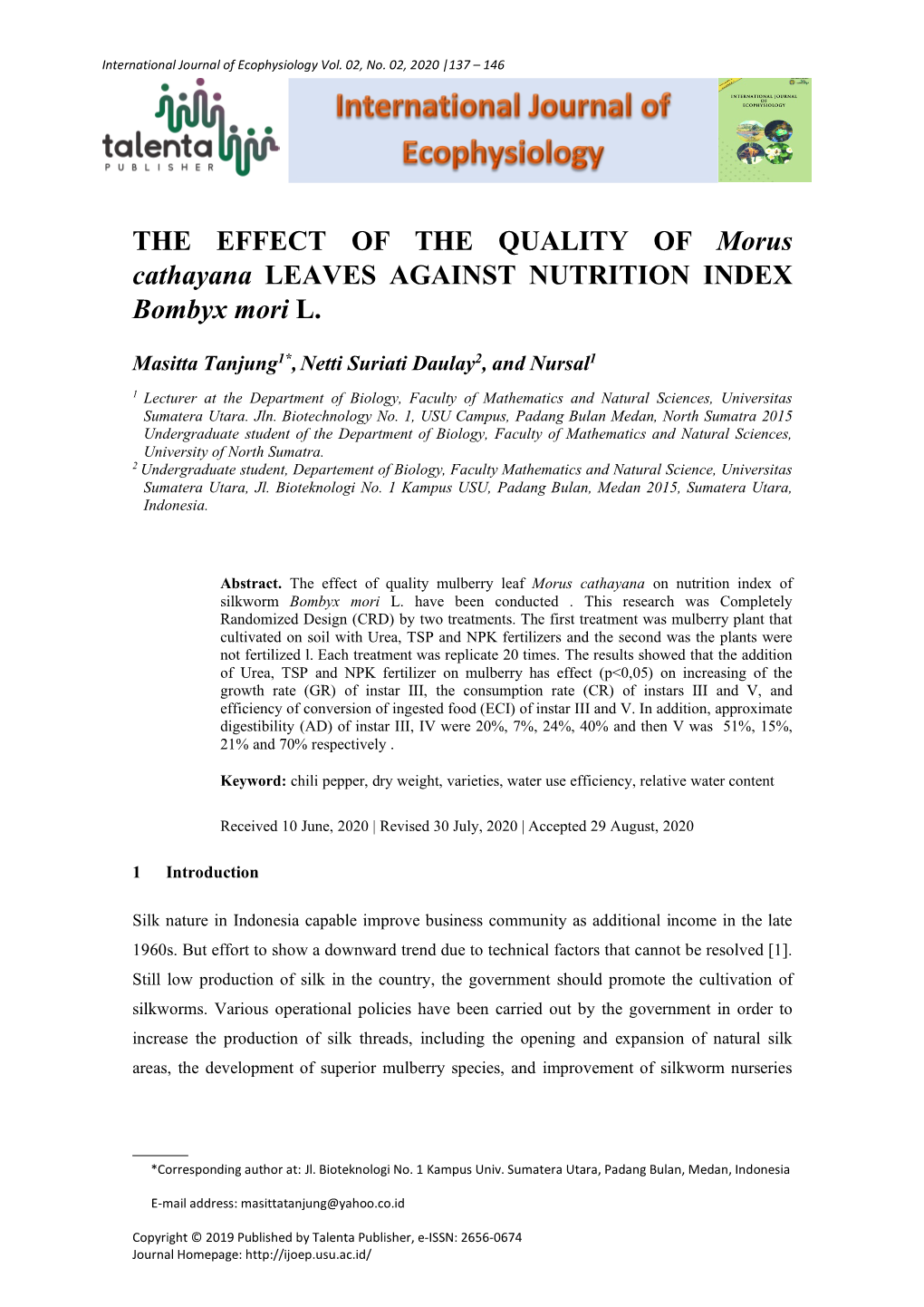 THE EFFECT of the QUALITY of Morus Cathayana LEAVES AGAINST NUTRITION INDEX Bombyx Mori L