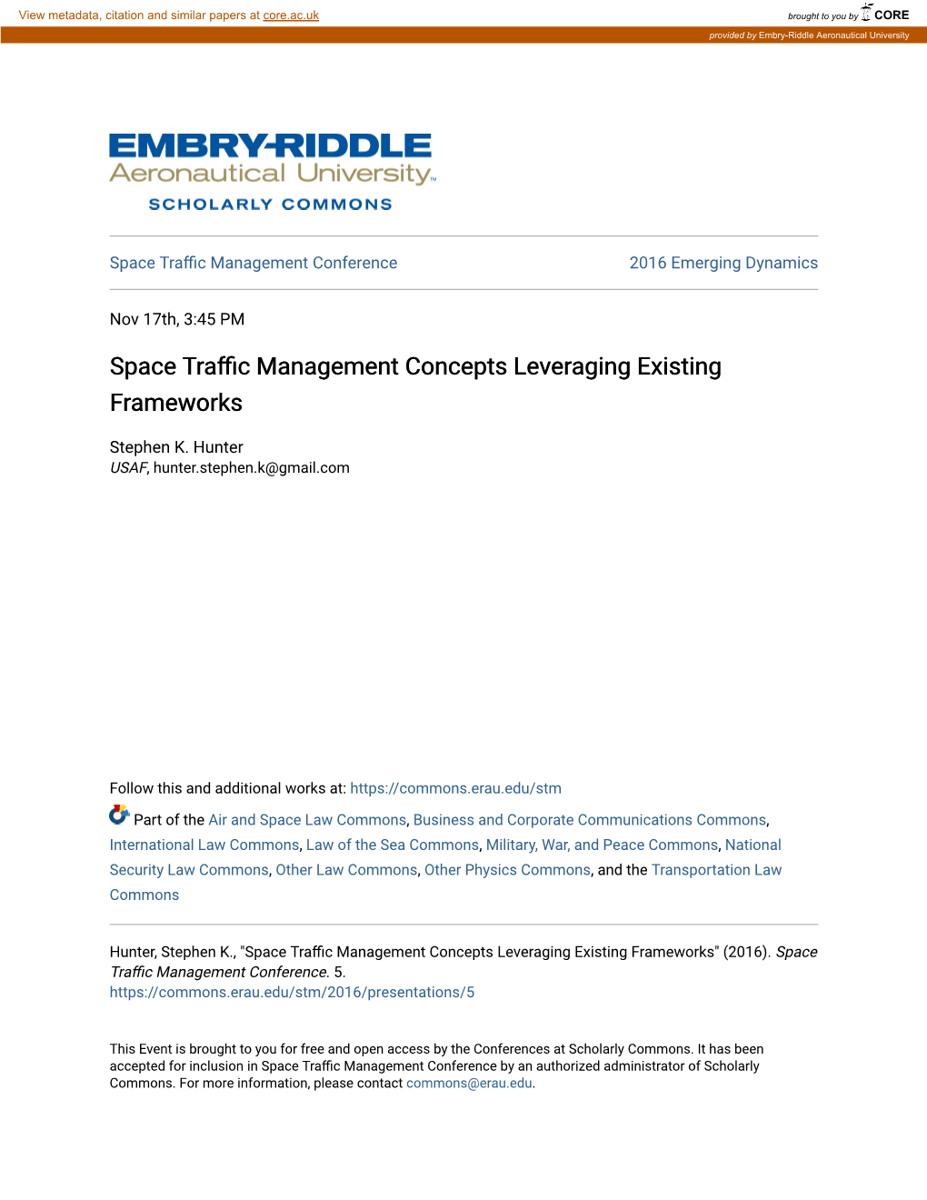 Space Traffic Management Concepts Leveraging Existing Frameworks