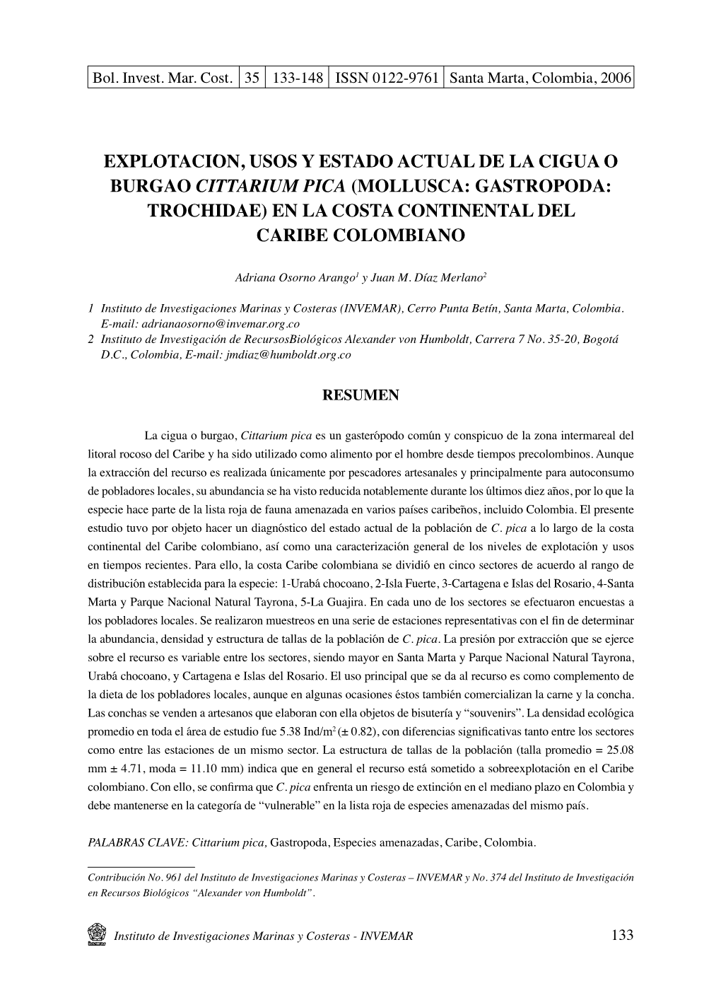 Explotación, Usos Y Estado Actual De La Cigua O Burgao Cittarium Pica (Mollusca: Gastropoda: Trochidae) En La Costa Continental Del Caribe Colombiano