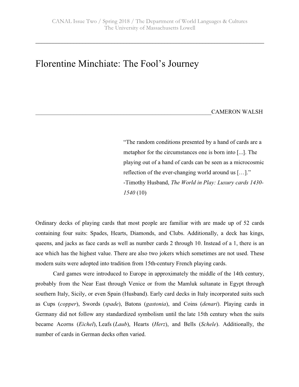 Florentine Minchiate: the Fool's Journey