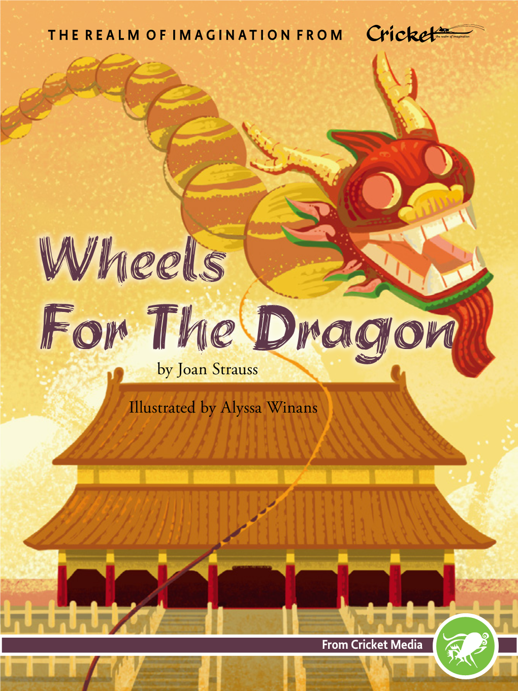 Wheels for the Dragon by Joan Strauss