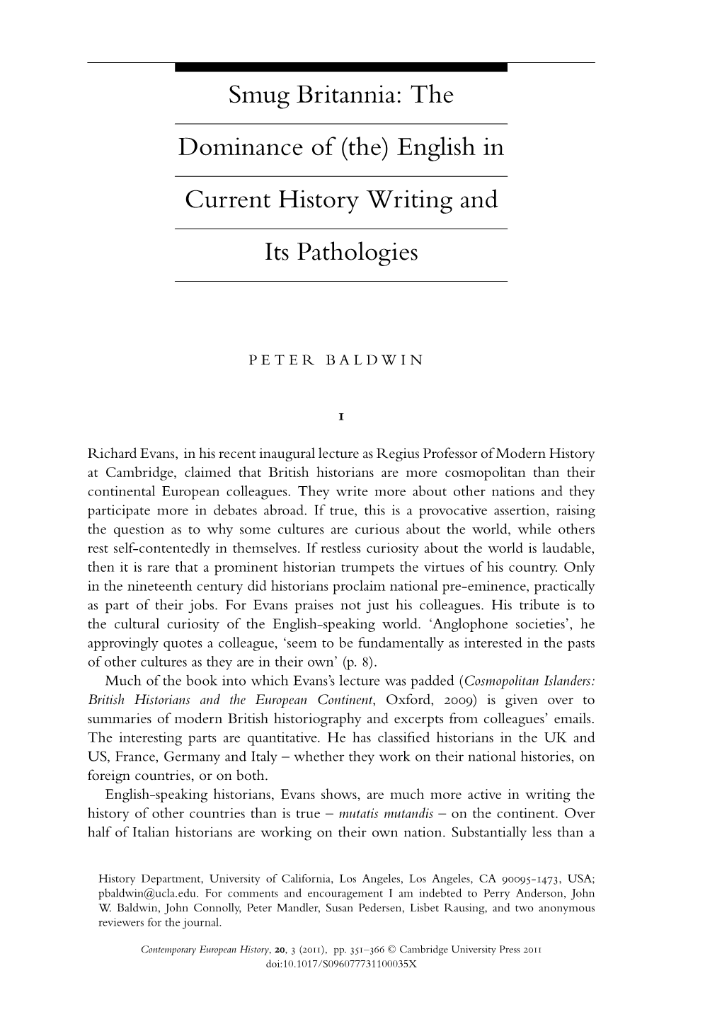 Smug Britannia: the Dominance of (The) English in Current History Writing and Its Pathologies