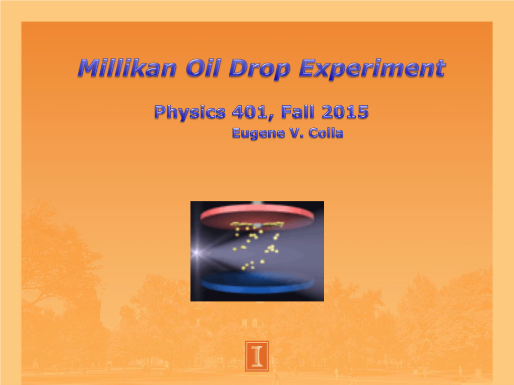 Millikan Oil Drop Experiment