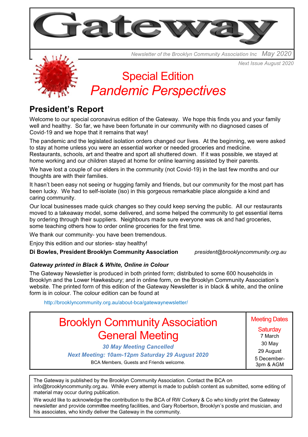 Pandemic Perspectives President’S Report Welcome to Our Special Coronavirus Edition of the Gateway