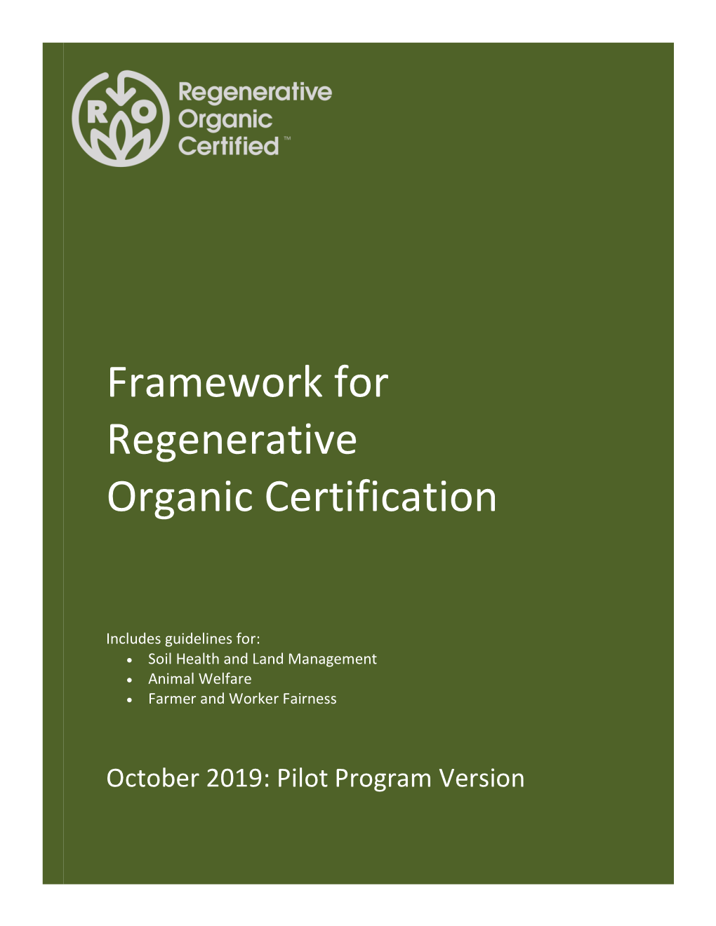 Framework for Regenerative Organic Certification
