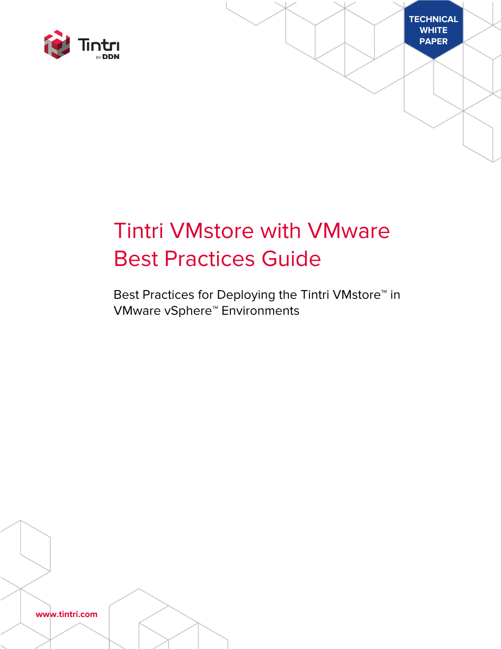 Tintri Vmstore with Vmware Best Practice Guide