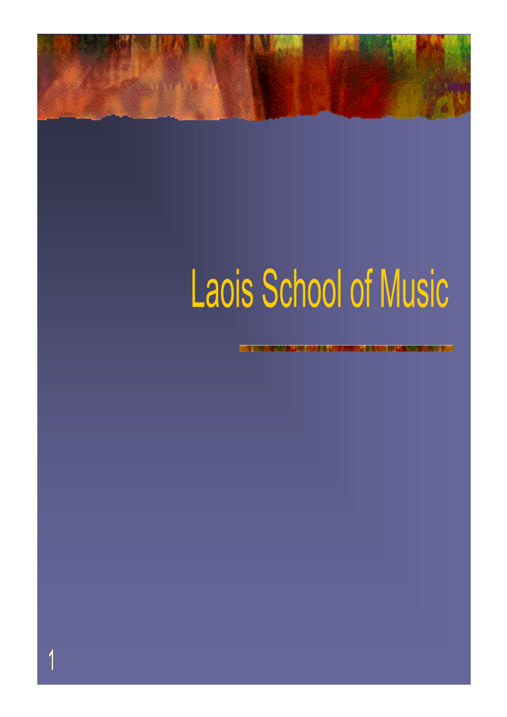 Laois School of Music Presentation