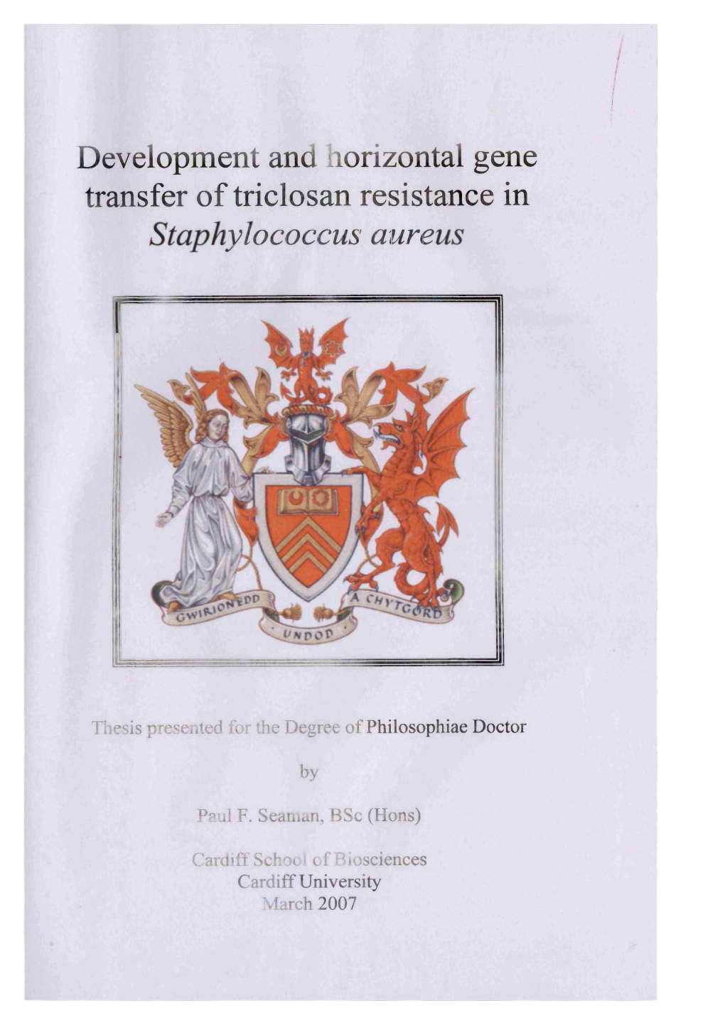 Development and Horizontal Gene Transfer of Triclosan Resistance in Staphylococcus