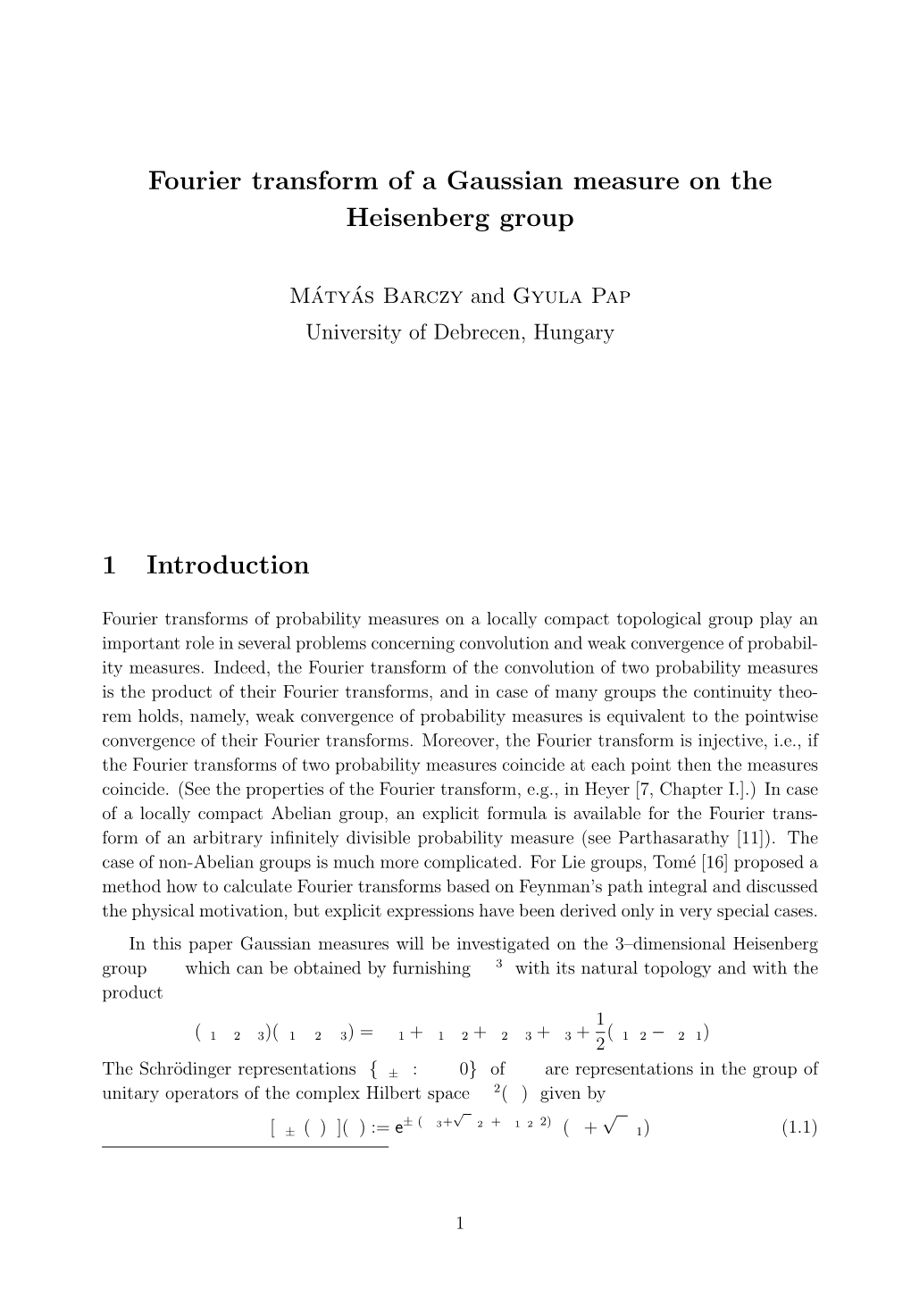 Fourier Transform of a Gaussian Measure on the Heisenberg Group