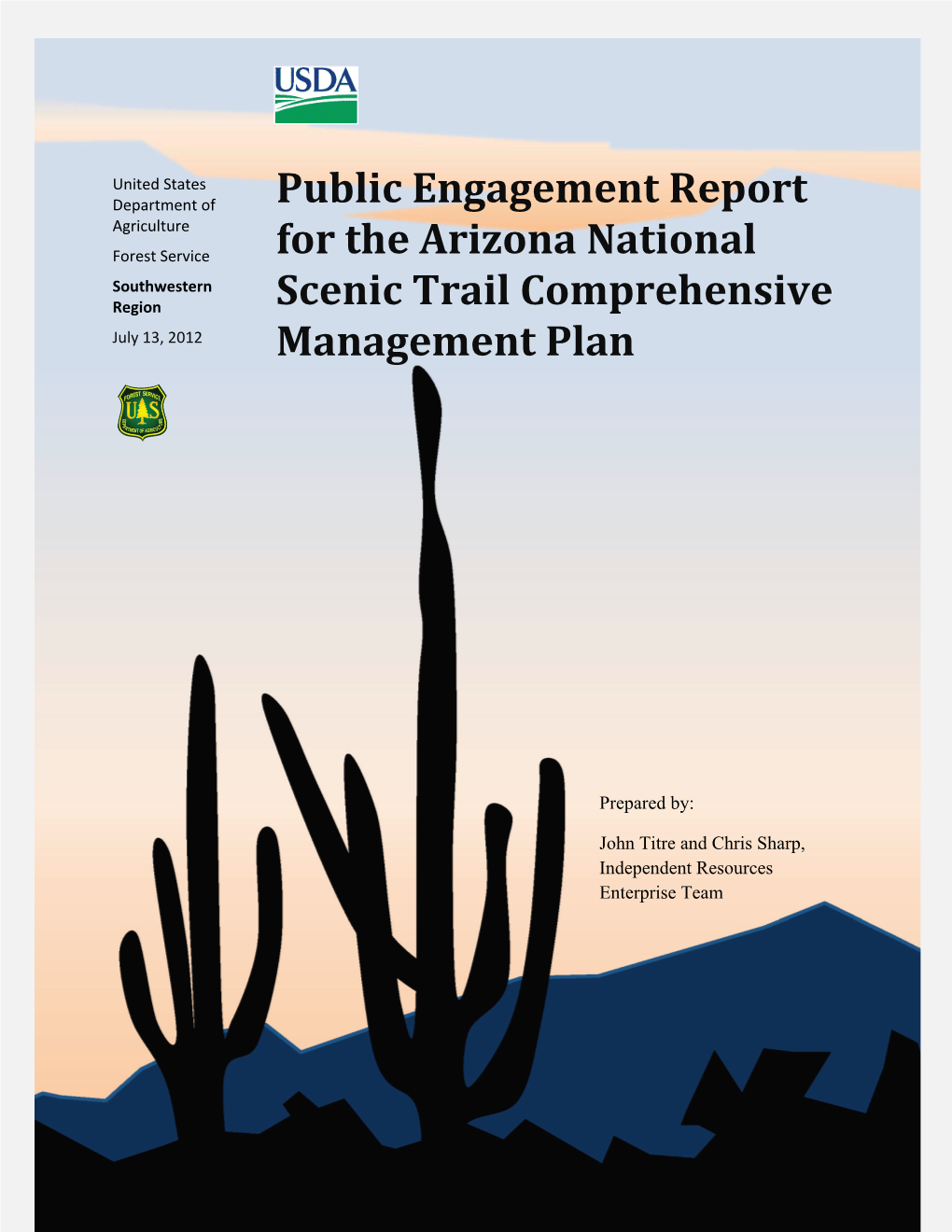 Public Engagement Report for the Arizona National Scenic Trail Comprehensive Management Plan