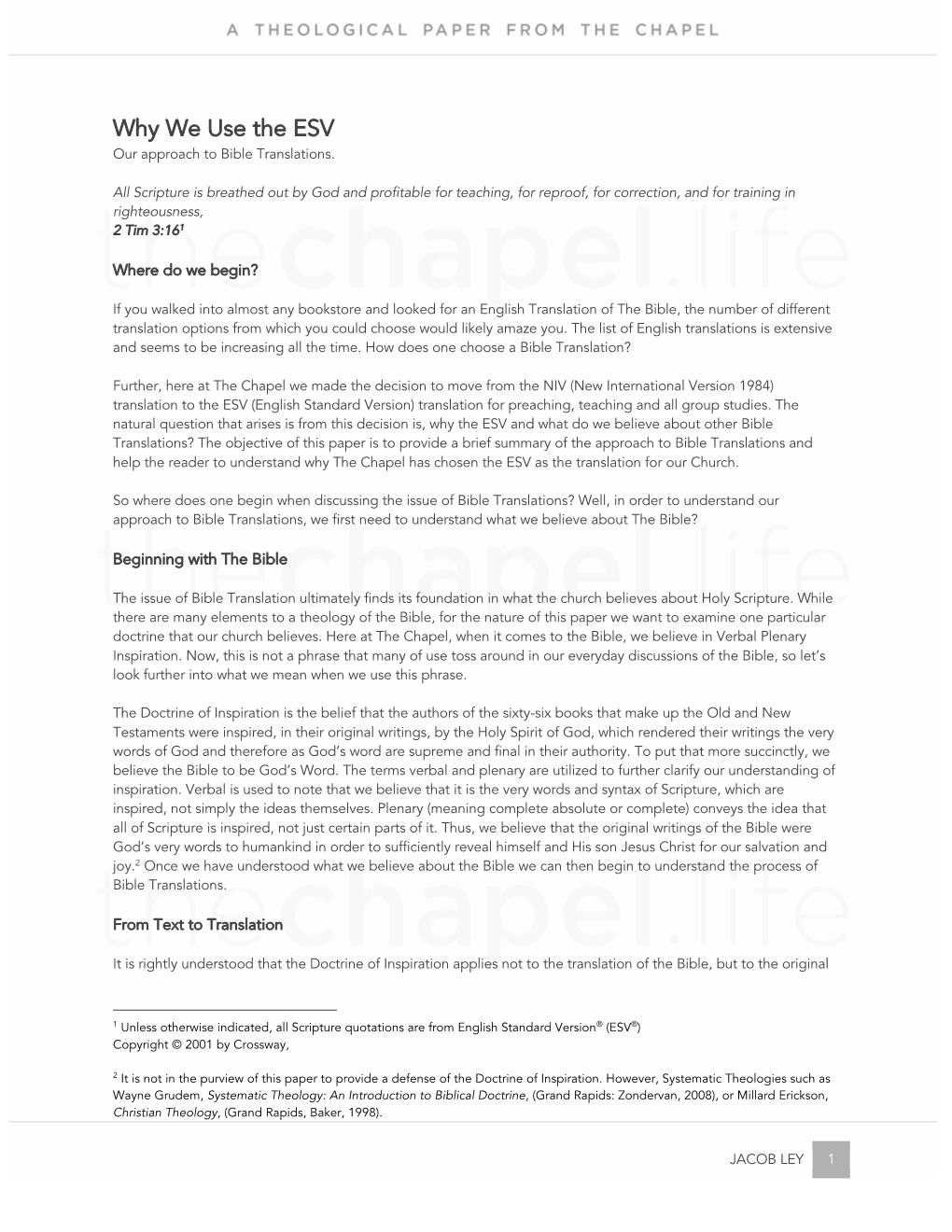 Why We Use the ESV Our Approach to Bible Translations