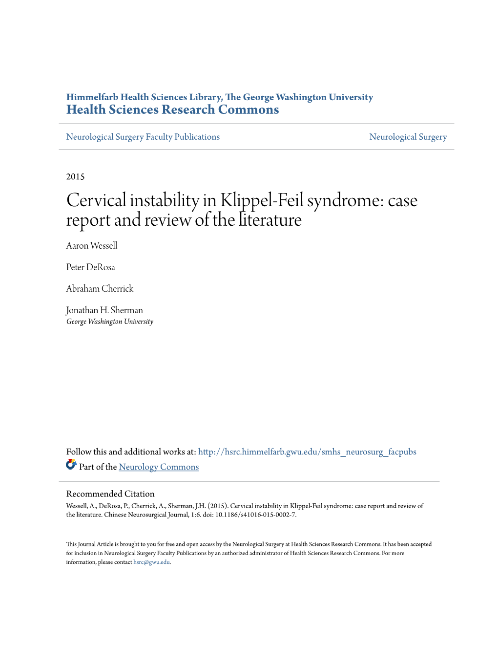 Cervical Instability in Klippel-Feil Syndrome: Case Report and Review of the Literature Aaron Wessell