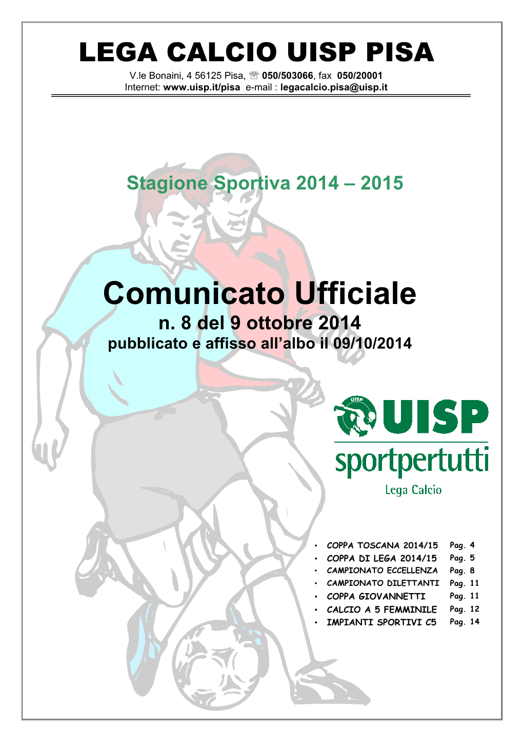 CU N°8 Stagione 2014-2015