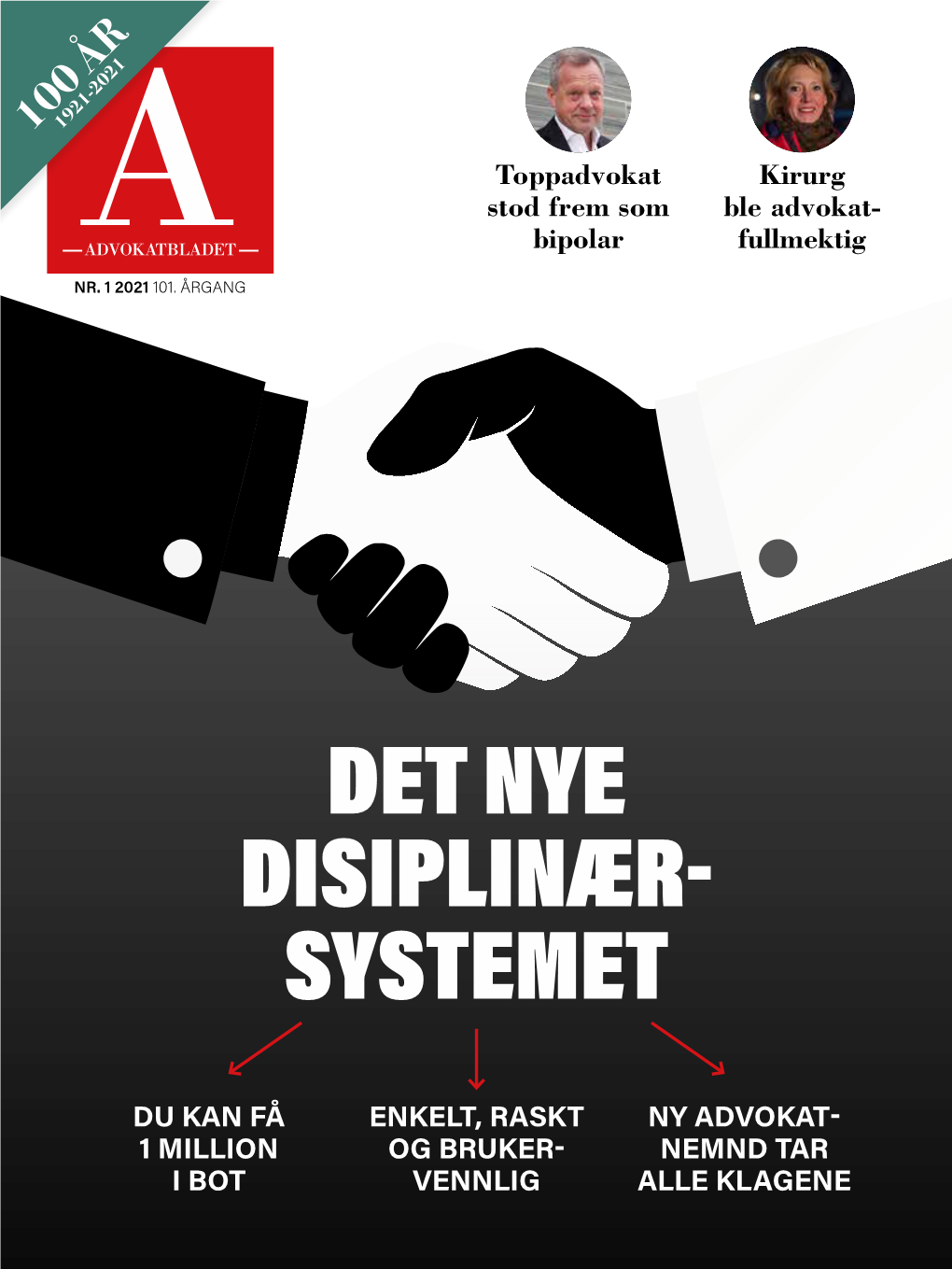 Last Ned Utgave! Advokatbladet Nr. 1/2021