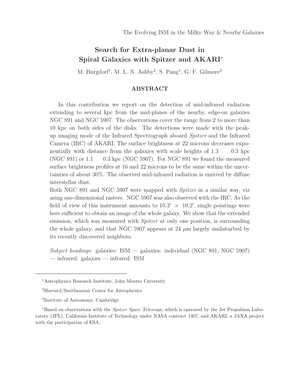 Search for Extra-Planar Dust in Spiral Galaxies with Spitzer and AKARI∗