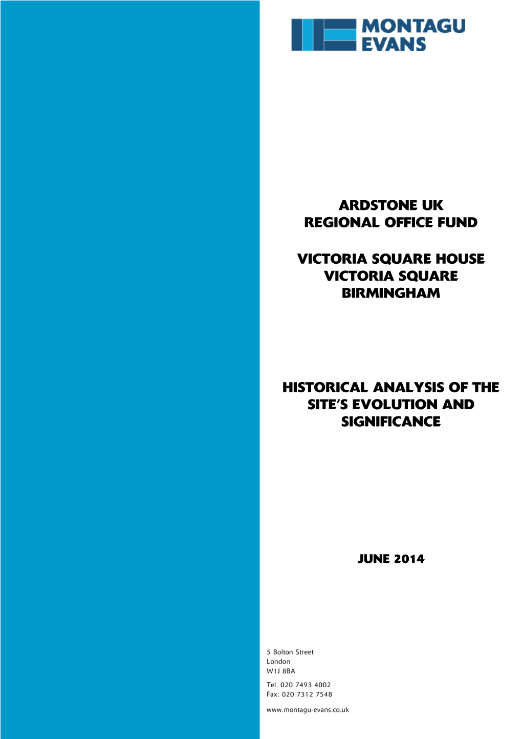 Ardstone Uk Regional Office Fund Victoria Square House