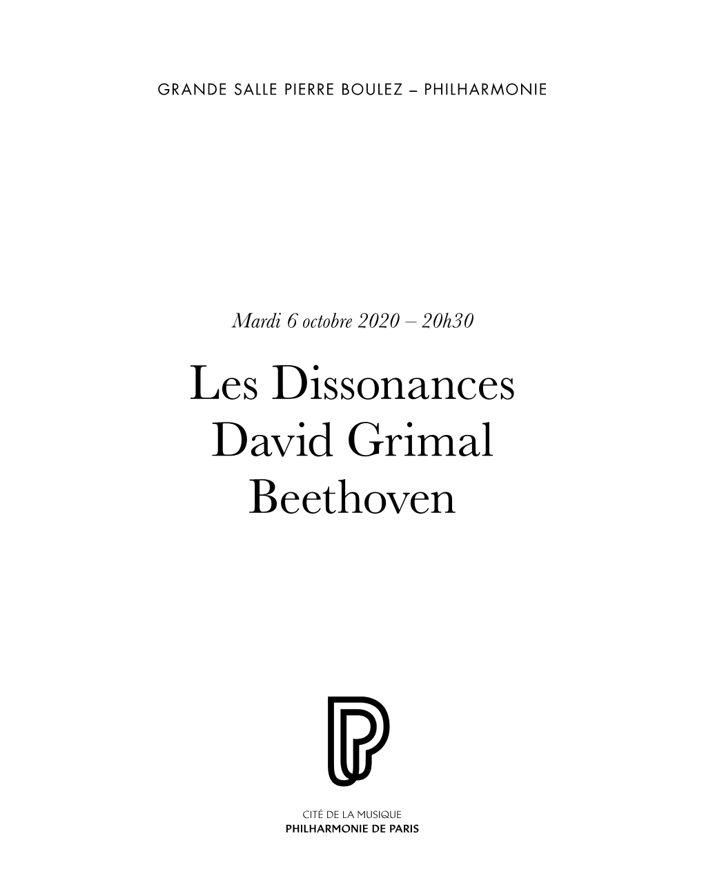 Les Dissonances David Grimal Beethoven