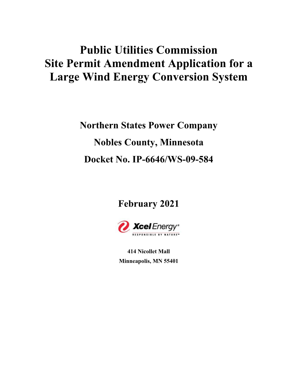 Public Utilities Commission Site Permit Amendment Application for a Large Wind Energy Conversion System