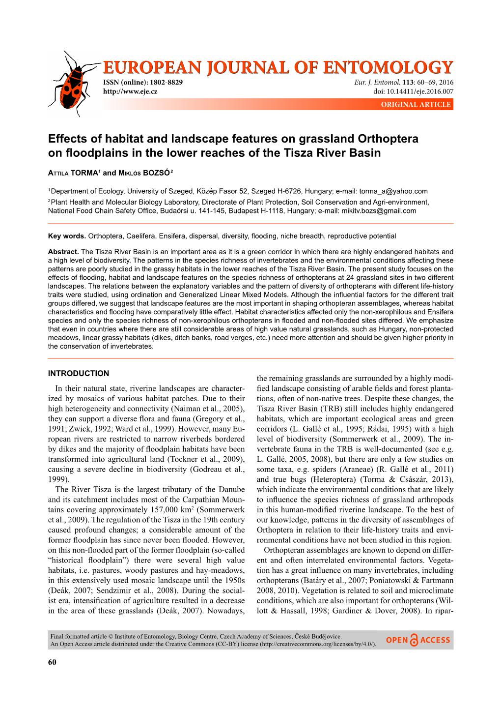 Effects of Habitat and Landscape Features on Grassland Orthoptera on ﬂ Oodplains in the Lower Reaches of the Tisza River Basin