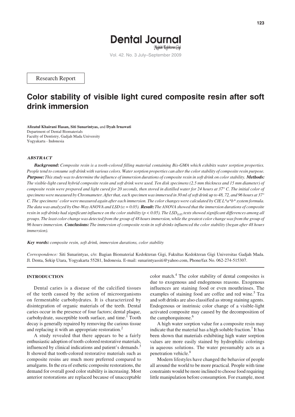 Color Stability of Visible Light Cured Composite Resin After Soft Drink Immersion