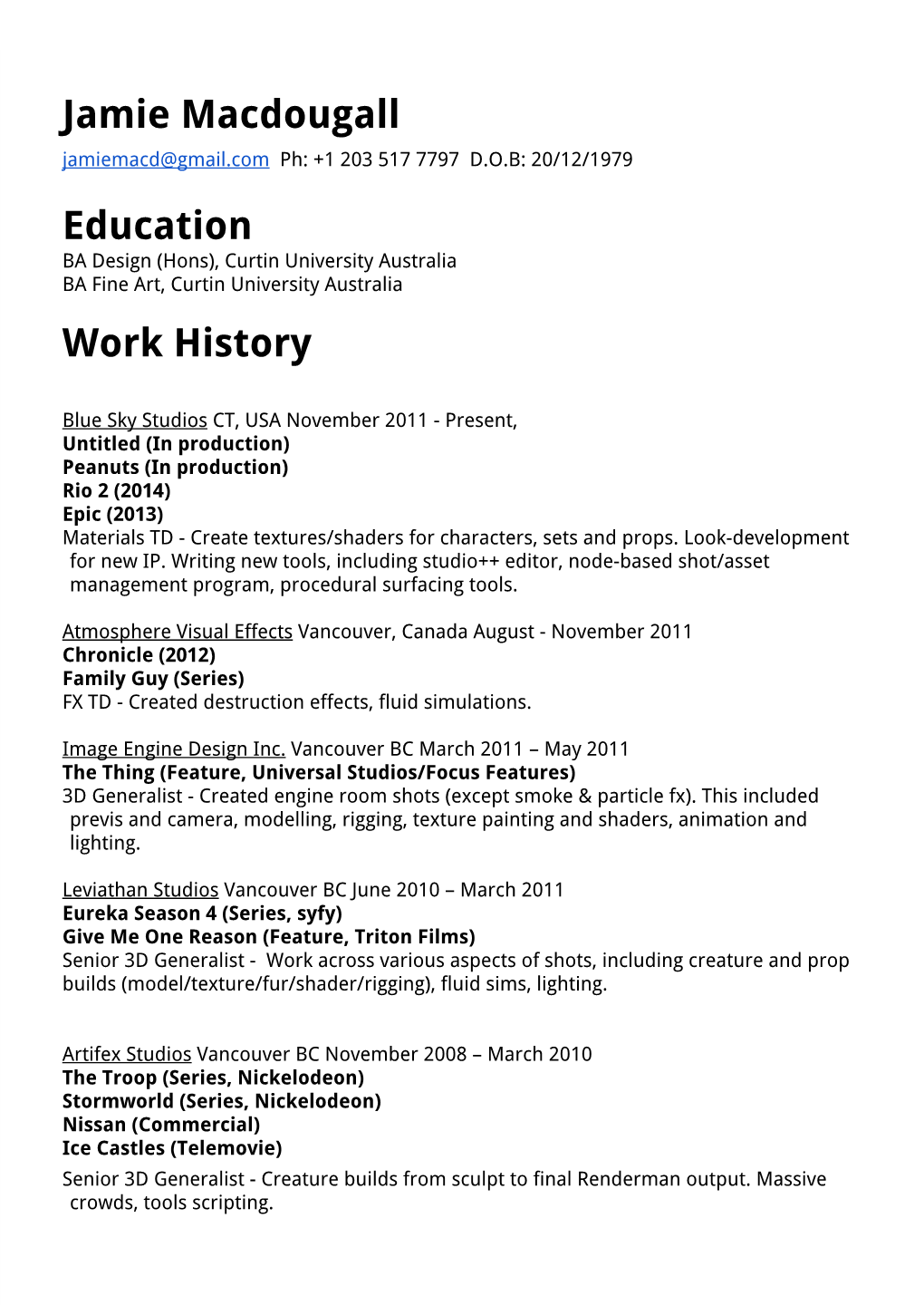 Jamie Macdougall Education Work History