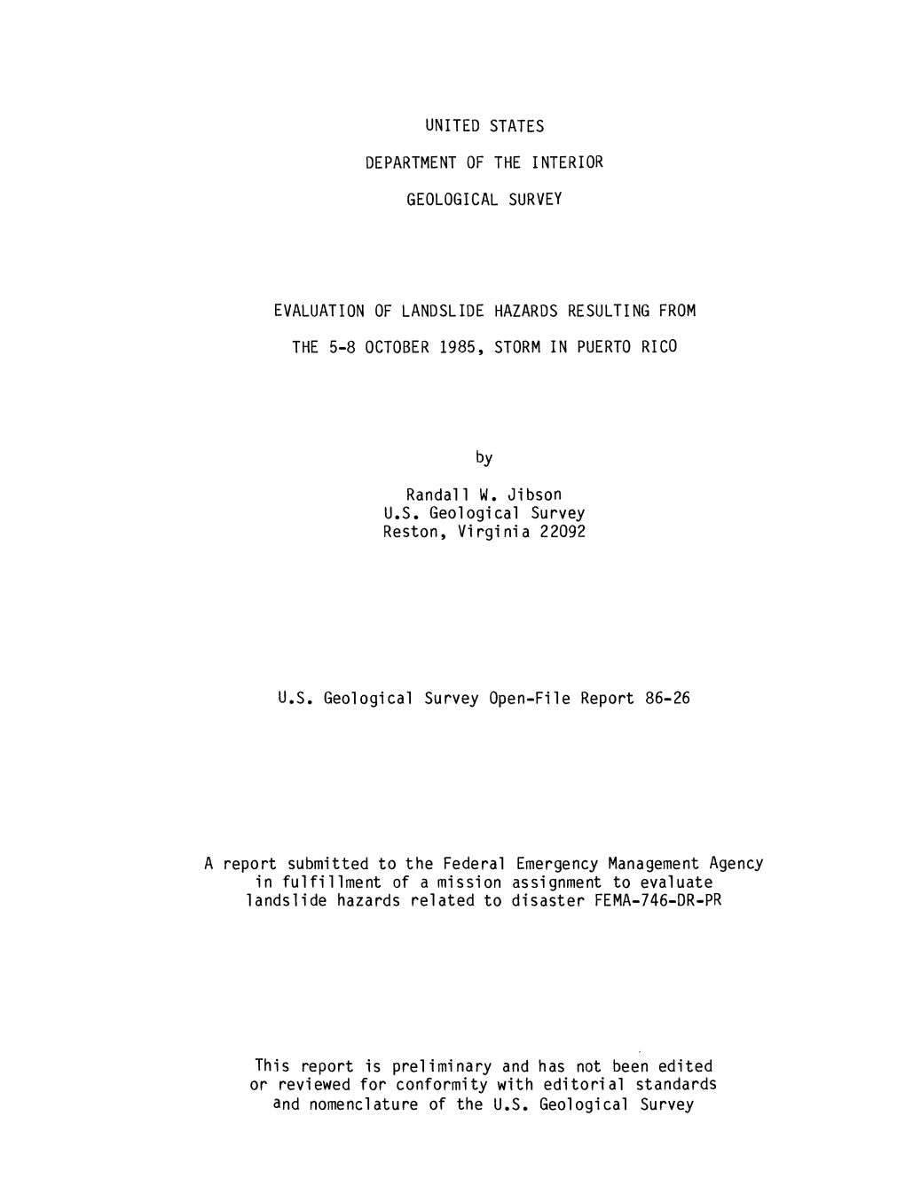 Evaluation of Landslide Hazards Resulting from the 5-8 October 1985, Storm in Puerto Rico